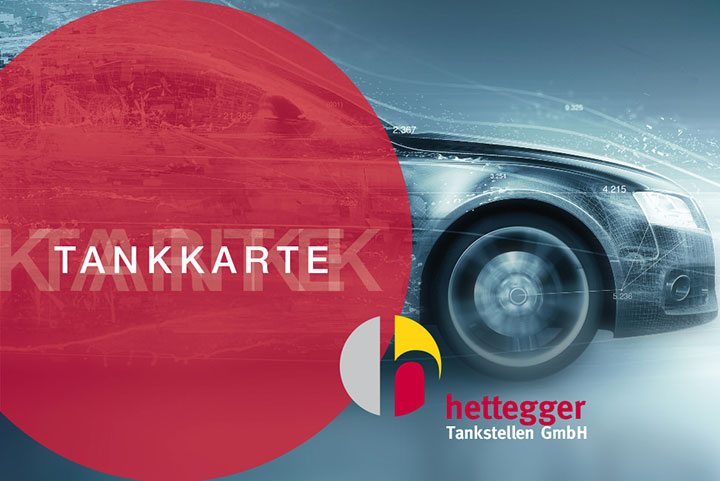 Tankkarte - Hettegger Tankstellen in Salzburg